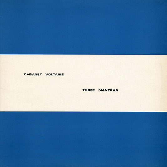 Cabaret Voltaire : Three Mantras (12")