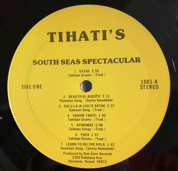 Unknown Artist : Tihati's South Seas Spectacular (LP, Comp, Yel)
