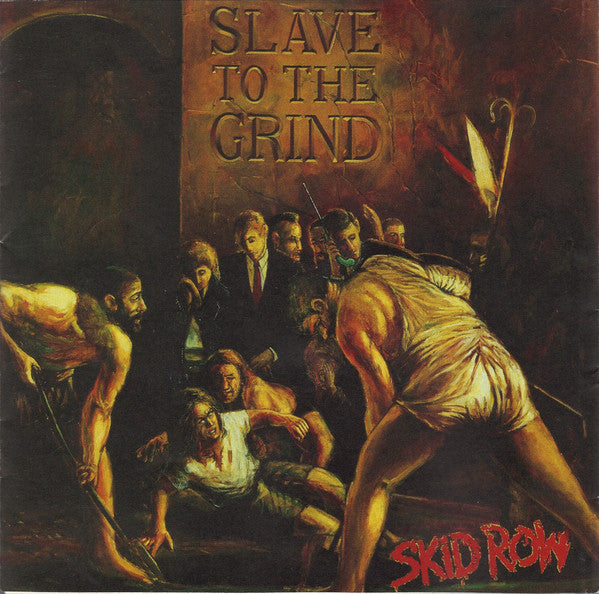 Skid Row : Slave To The Grind (CD, Album)