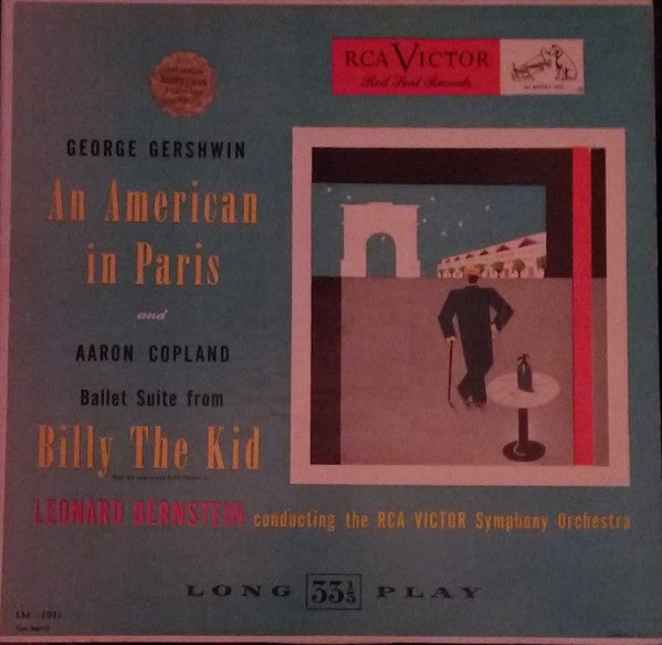 Leonard Bernstein, RCA Victor Symphony Orchestra, George Gershwin, Aaron Copland : An American In Paris And Ballet Suite From Billy The Kid (LP, Mono)