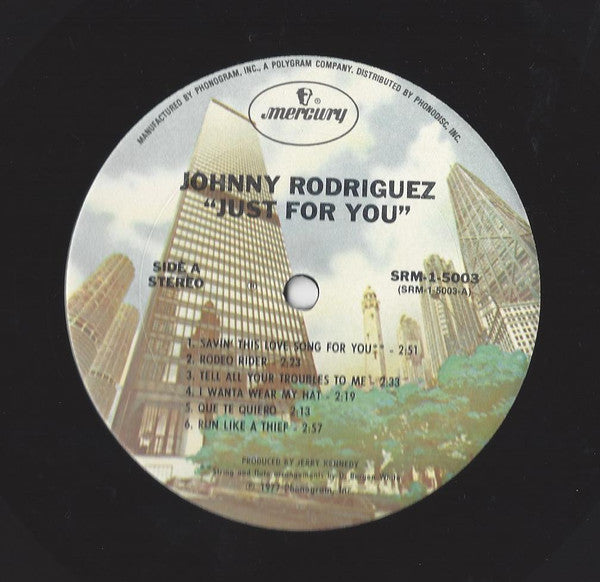 Johnny Rodriguez (4) : Just For You (LP, Album, Ter)