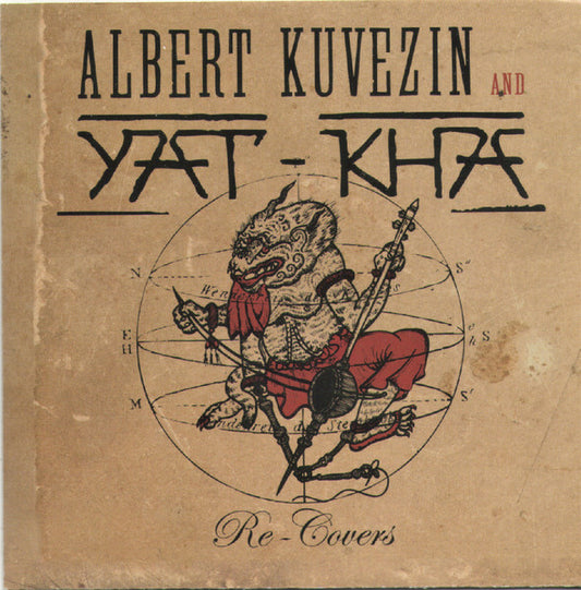Albert Kuvezin And Yat-Kha : Re-Covers (CD, Album)