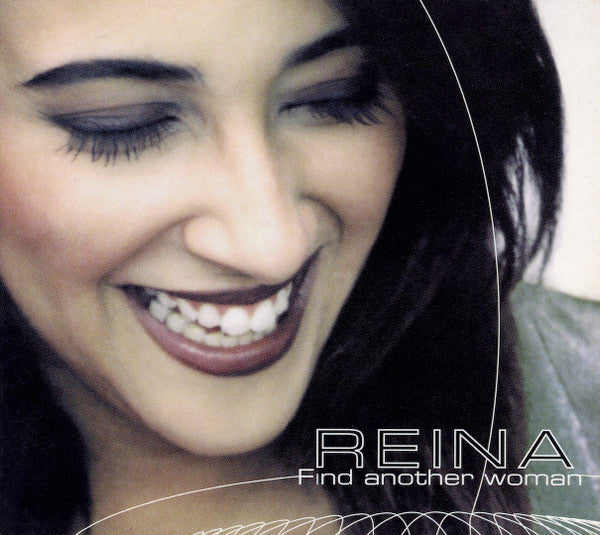 Reina : Find Another Woman (CD, Maxi)