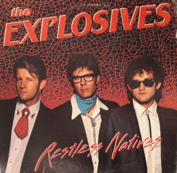 The Explosives : Restless Natives (LP, Album)