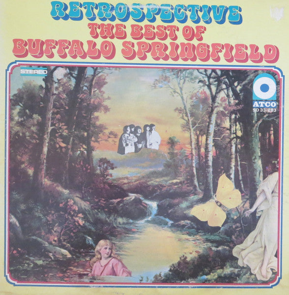 Buffalo Springfield : Retrospective - The Best Of Buffalo Springfield (LP, Comp, RP, PR )