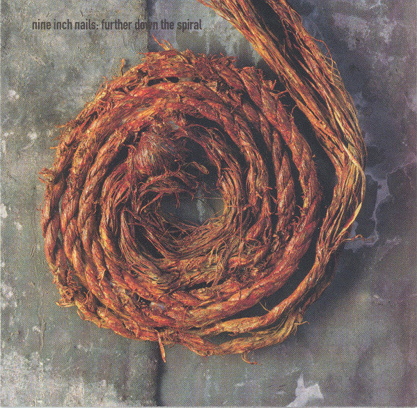 Nine Inch Nails : Further Down The Spiral (CD, Album)