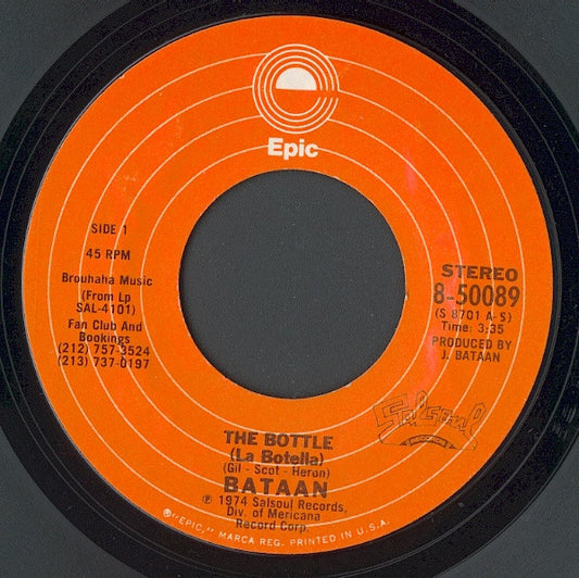Bataan* : The Bottle = La Botella (7", Styrene, Pit)