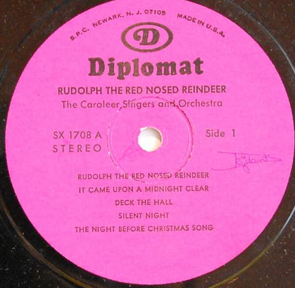 The Caroleer Singers* And Orchestra* : Rudolph The Red Nosed Reindeer (LP, Album)