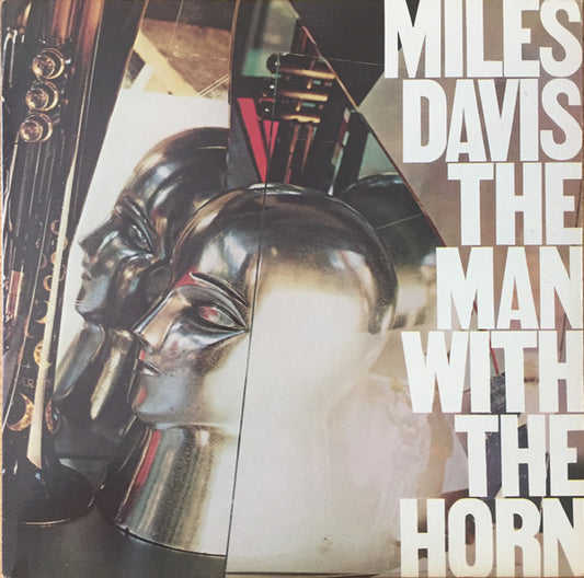 Miles Davis : The Man With The Horn (LP, Album, Ter)