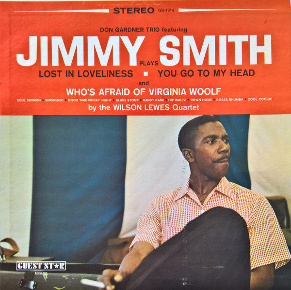 Don Gardner Trio Featuring Jimmy Smith / The Wilson Lewes Quartet : Don Gardner Trio Featuring Jimmy Smith (LP, Comp, Bla)