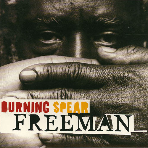 Burning Spear : Freeman (CD, Album, Dig)