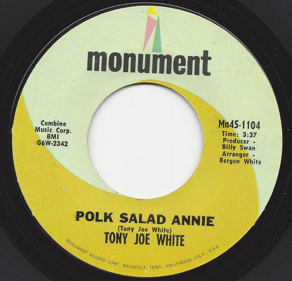 Tony Joe White : Polk Salad Annie / Aspen Colorado (7", Single)