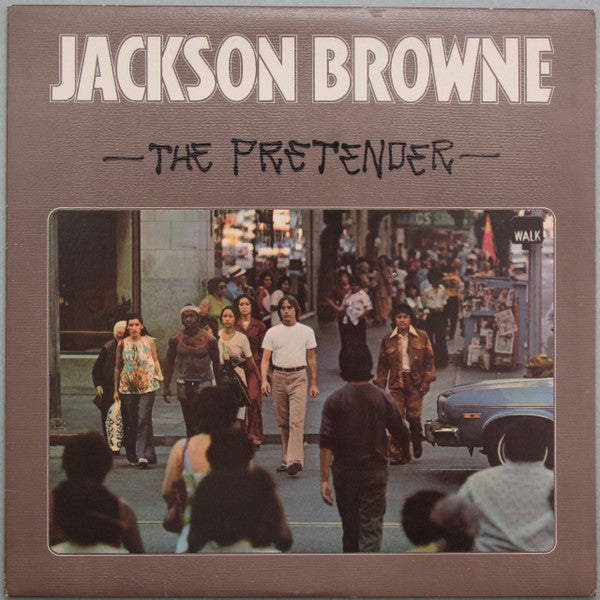 Jackson Browne : The Pretender (LP, Album, Club, RE, Col)