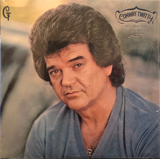 Conway Twitty : Rest Your Love On Me (LP, Album, Club)