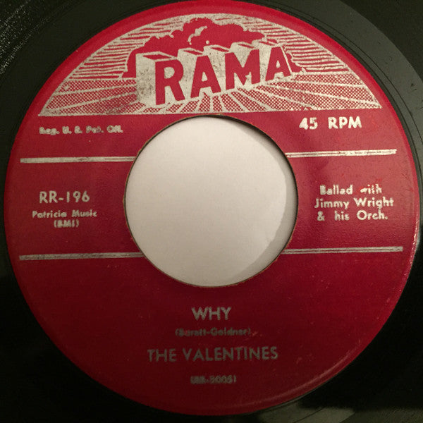 The Valentines : The Woo Woo Train / Why (7", Red)