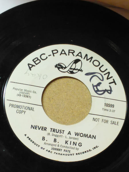 B.B. King : Never Trust A Woman / Worryin' Blues (7", Promo)