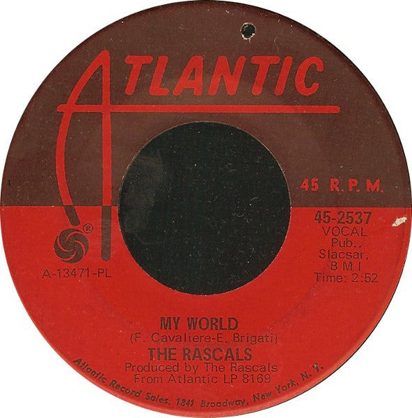 The Rascals : People Got To Be Free / My World (7", Single, PL )