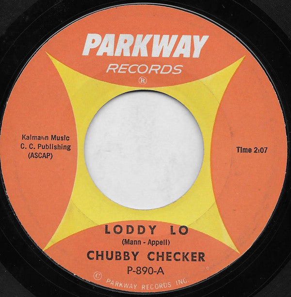 Chubby Checker : Loddy Lo / Hooka Tooka (7", Single, Styrene)