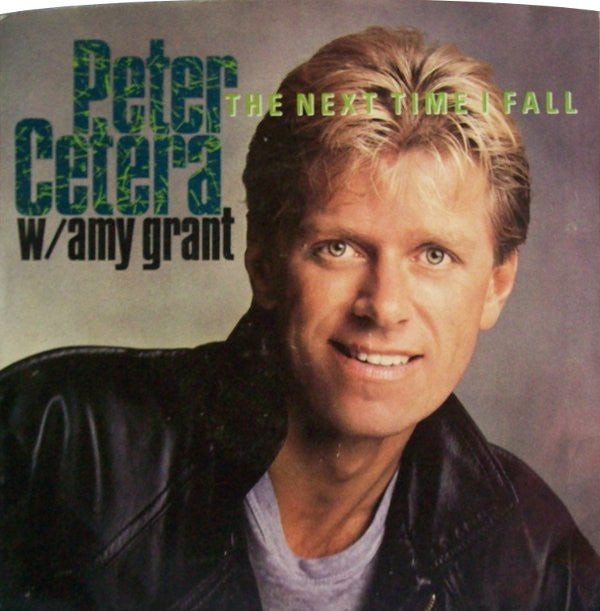 Peter Cetera W/ Amy Grant : The Next Time I Fall (7", Single, Spe)
