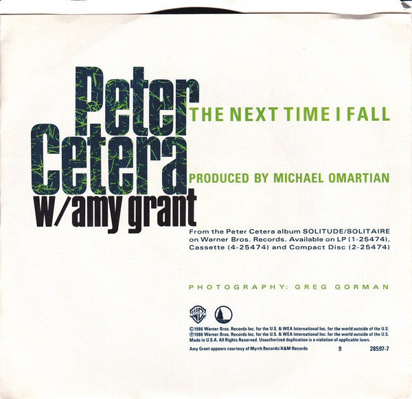 Peter Cetera W/ Amy Grant : The Next Time I Fall (7", Single, Spe)
