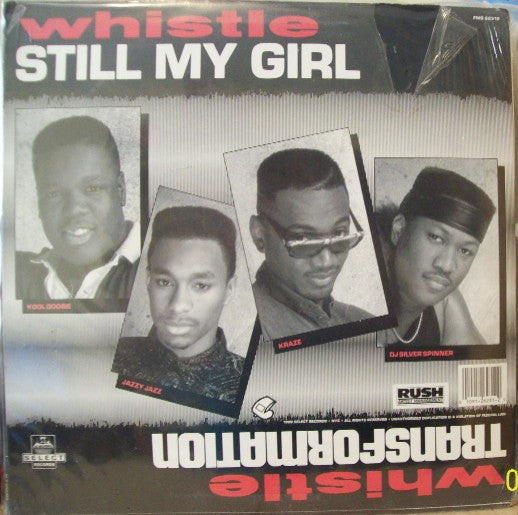 Whistle : Transformation / Still My Girl (12")