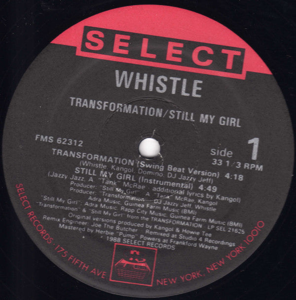 Whistle : Transformation / Still My Girl (12")