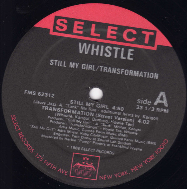 Whistle : Transformation / Still My Girl (12")