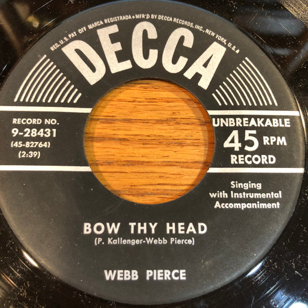 Webb Pierce : Bow Thy Head  (7", Single)