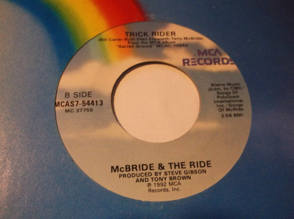 McBride & The Ride : Going Out Of My Mind (7")