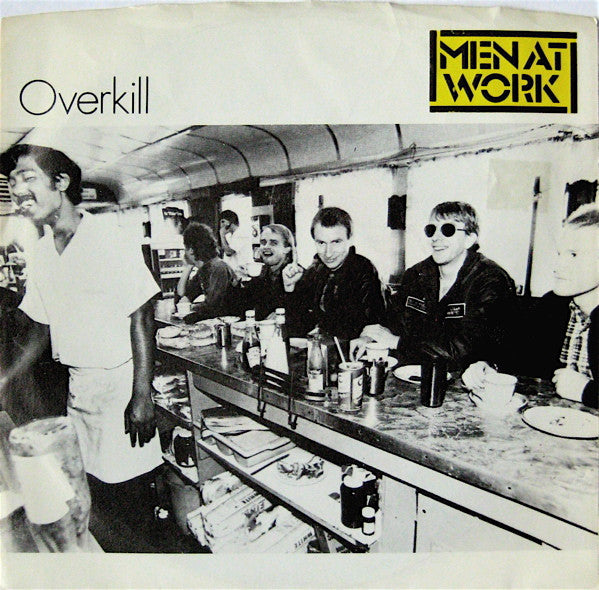 Men At Work : Overkill (7", Styrene, Pit)