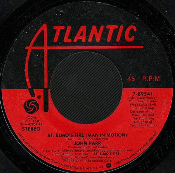 John Parr : St. Elmo's Fire (Man In Motion) (7", Single, Styrene, All)