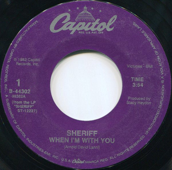 Sheriff (3) : When I'm With You (7", Single, RE, Styrene, All)