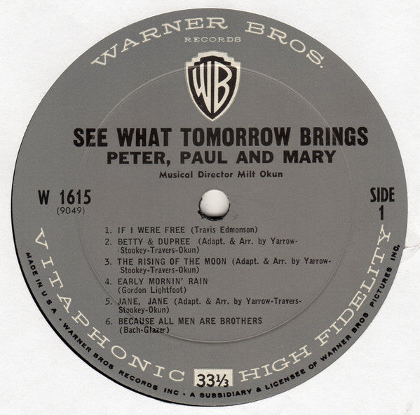 Peter, Paul And Mary* : See What Tomorrow Brings (LP, Album, Mono, Ter)