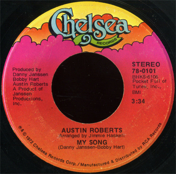 Austin Roberts : Something's Wrong With Me (7", Single, Roc)