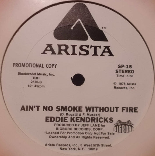 Eddie Kendricks : Ain't No Smoke Without Fire (12", Promo)