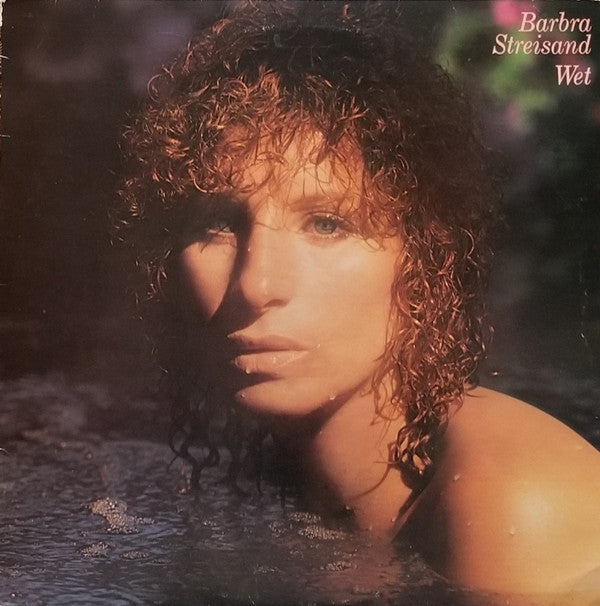 Barbra Streisand : Wet (LP, Album, San)