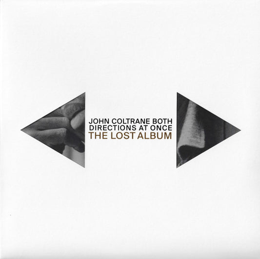 John Coltrane : Both Directions At Once: The Lost Album (LP, Album)