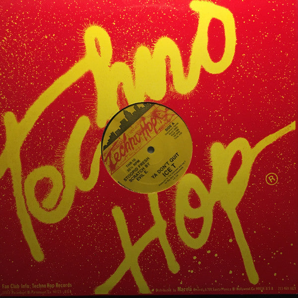 Ice T* : Ya Don't Quit (12")