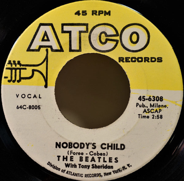 The Beatles : Ain't She Sweet / Nobody's Child (7", Single)