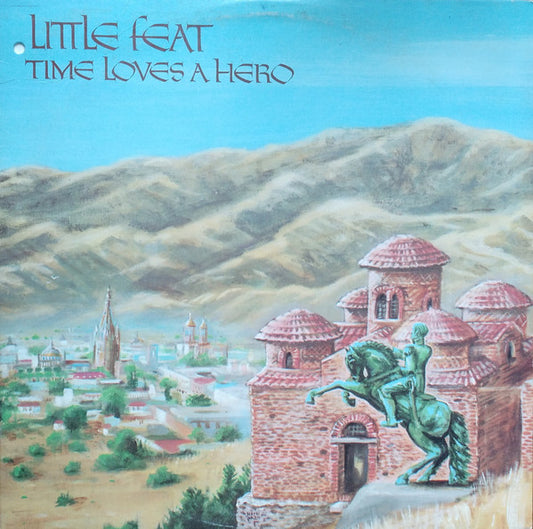 Little Feat : Time Loves A Hero (LP, Album, Gol)