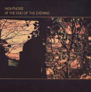 Nightnoise (2) : At The End Of The Evening (LP)