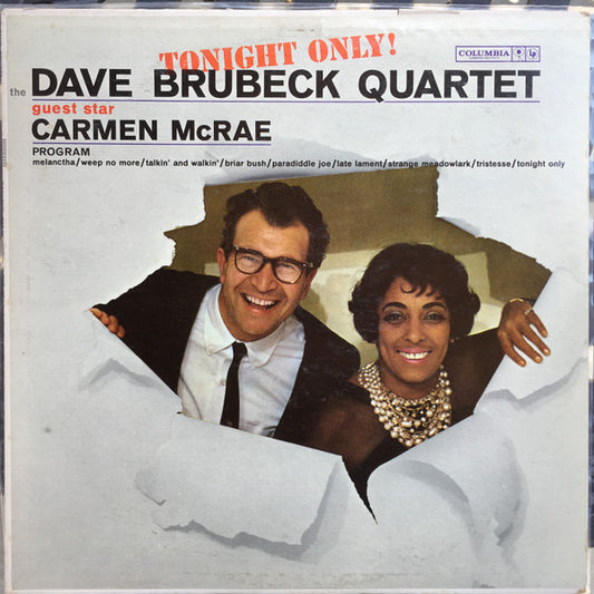 The Dave Brubeck Quartet Guest Star Carmen McRae : Tonight Only! (LP, Album, Mono)