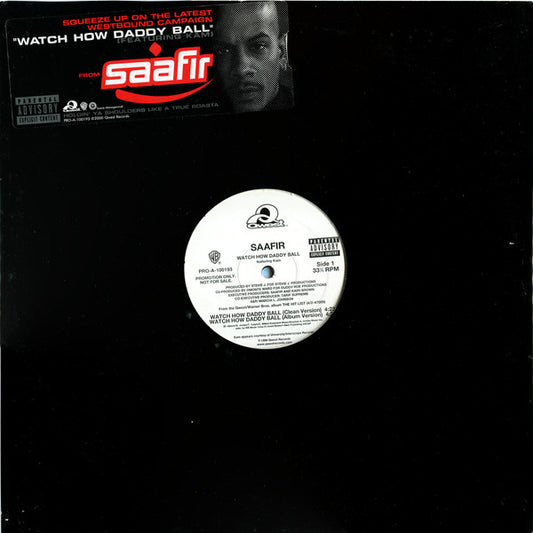 Saafir : Watch How Daddy Ball (12", Promo)