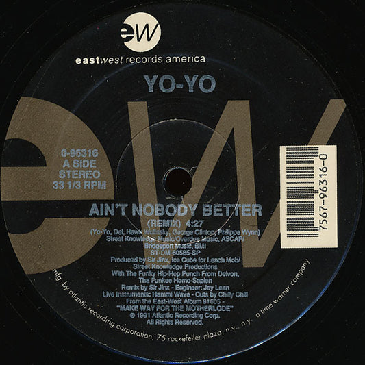 Yo-Yo : Ain't Nobody Better (12")
