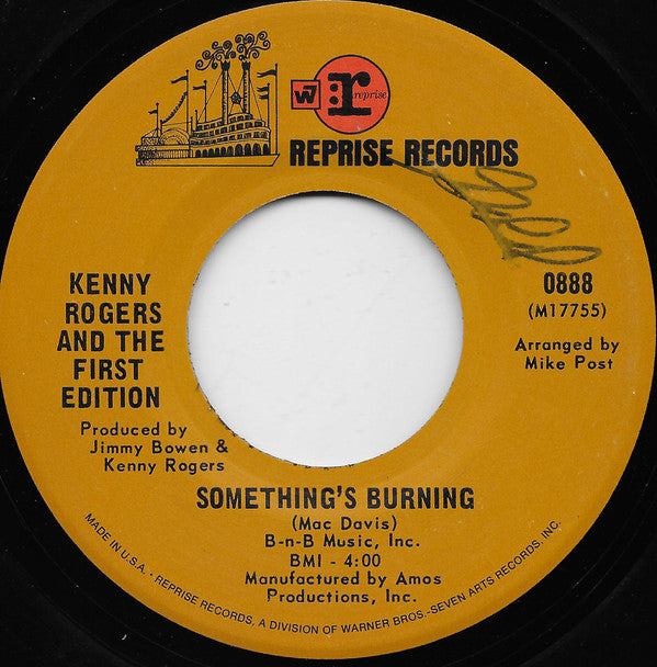 Kenny Rogers And The First Edition* : Something's Burning (7", Single, San)