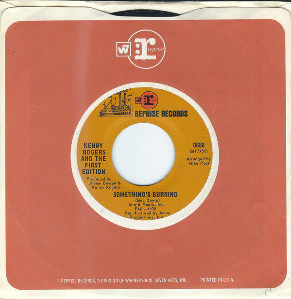 Kenny Rogers And The First Edition* : Something's Burning (7", Single, San)