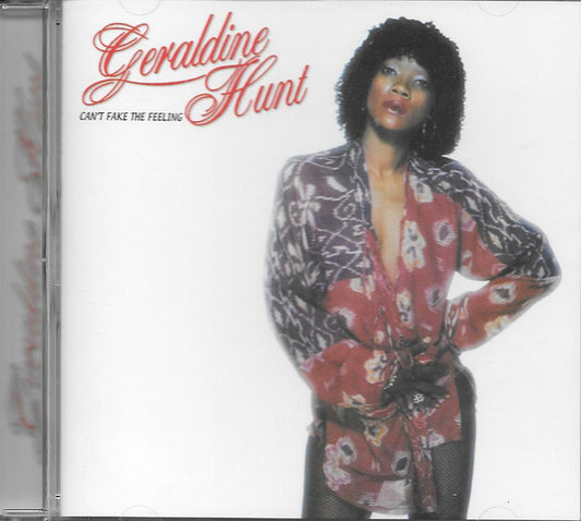 Geraldine Hunt : Can't Fake The Feeling (CD, Comp, RE)