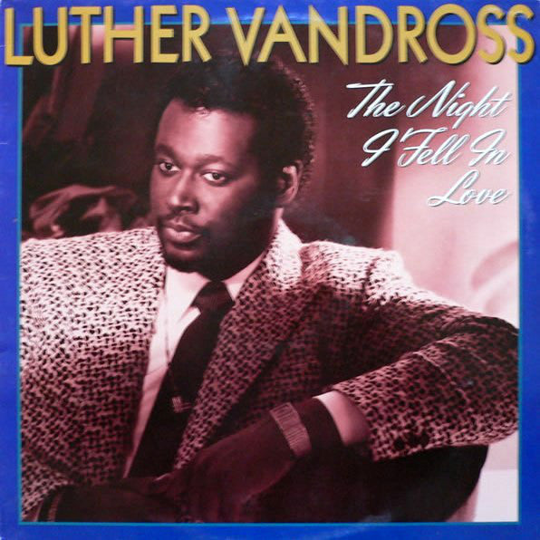 Luther Vandross : The Night I Fell In Love (LP, Album, Car)