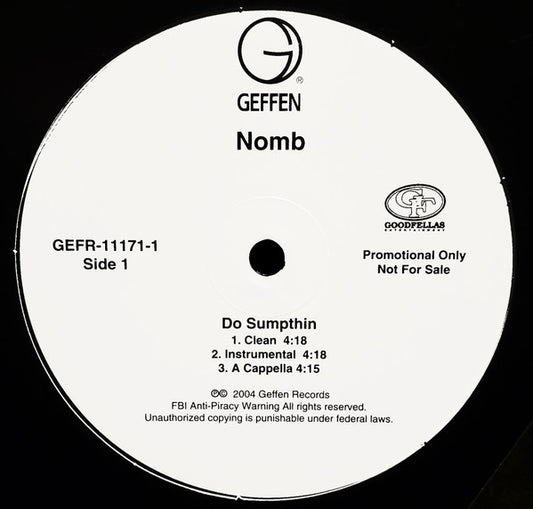 Nomb : Do Sumpthin (12", Promo)