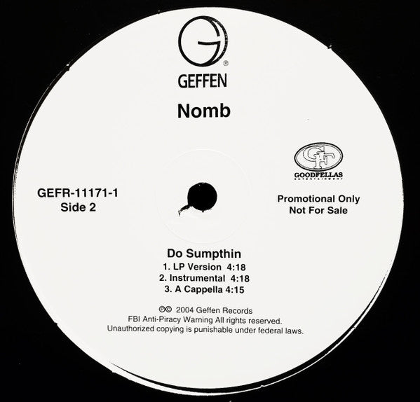 Nomb : Do Sumpthin (12", Promo)